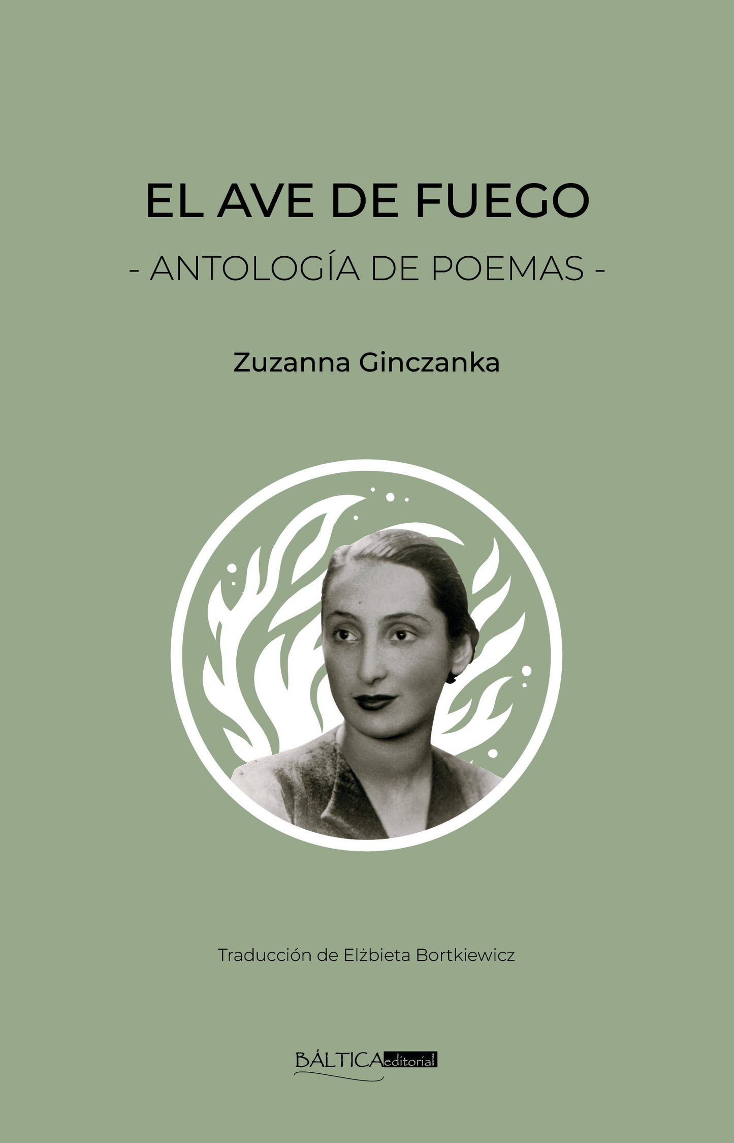 El ave de fuego. Antología de poemas
